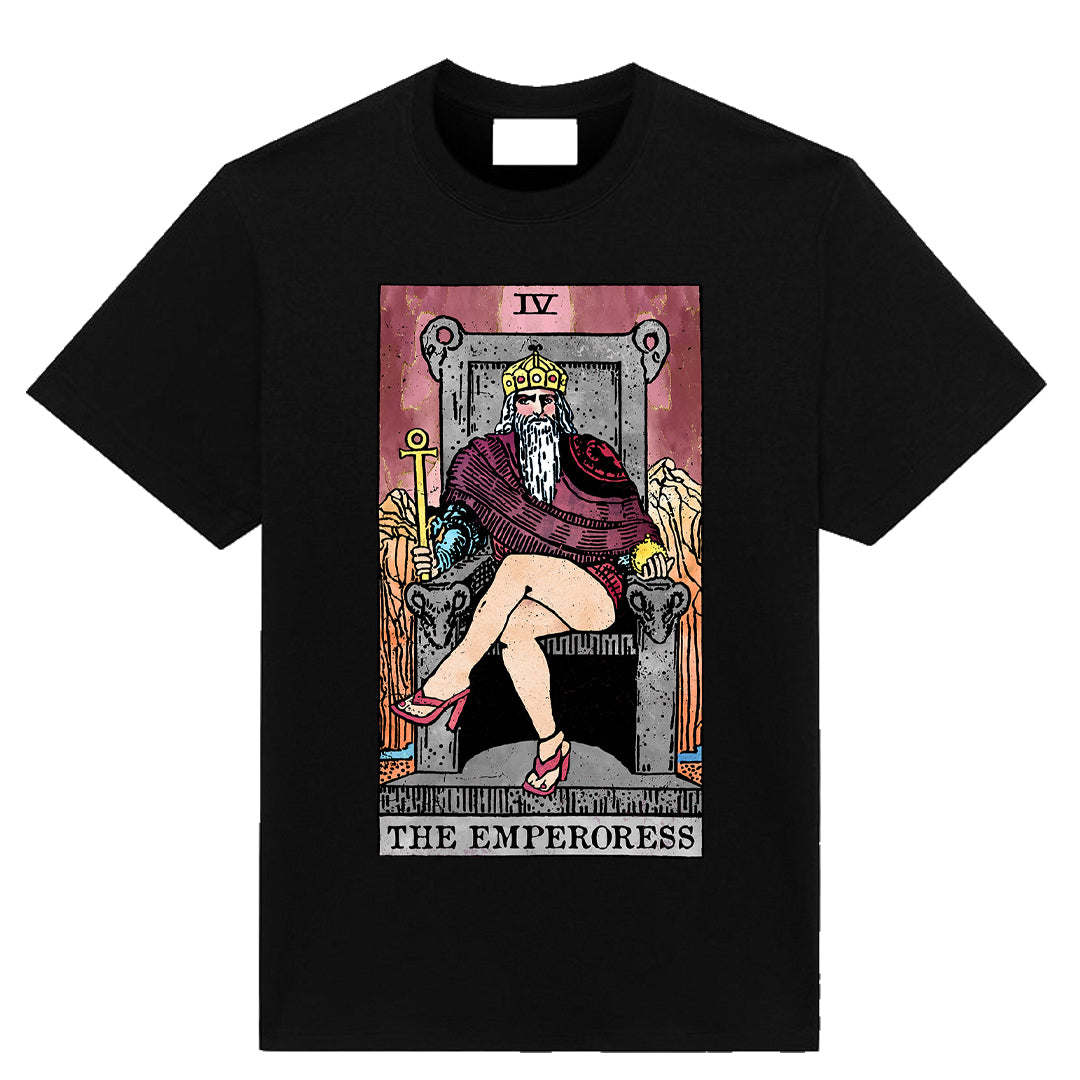 Black T-shirt featuring a funny tarot card parody titled “The Emperoress,” showing a satirical twist on the classic Emperor tarot card design.
