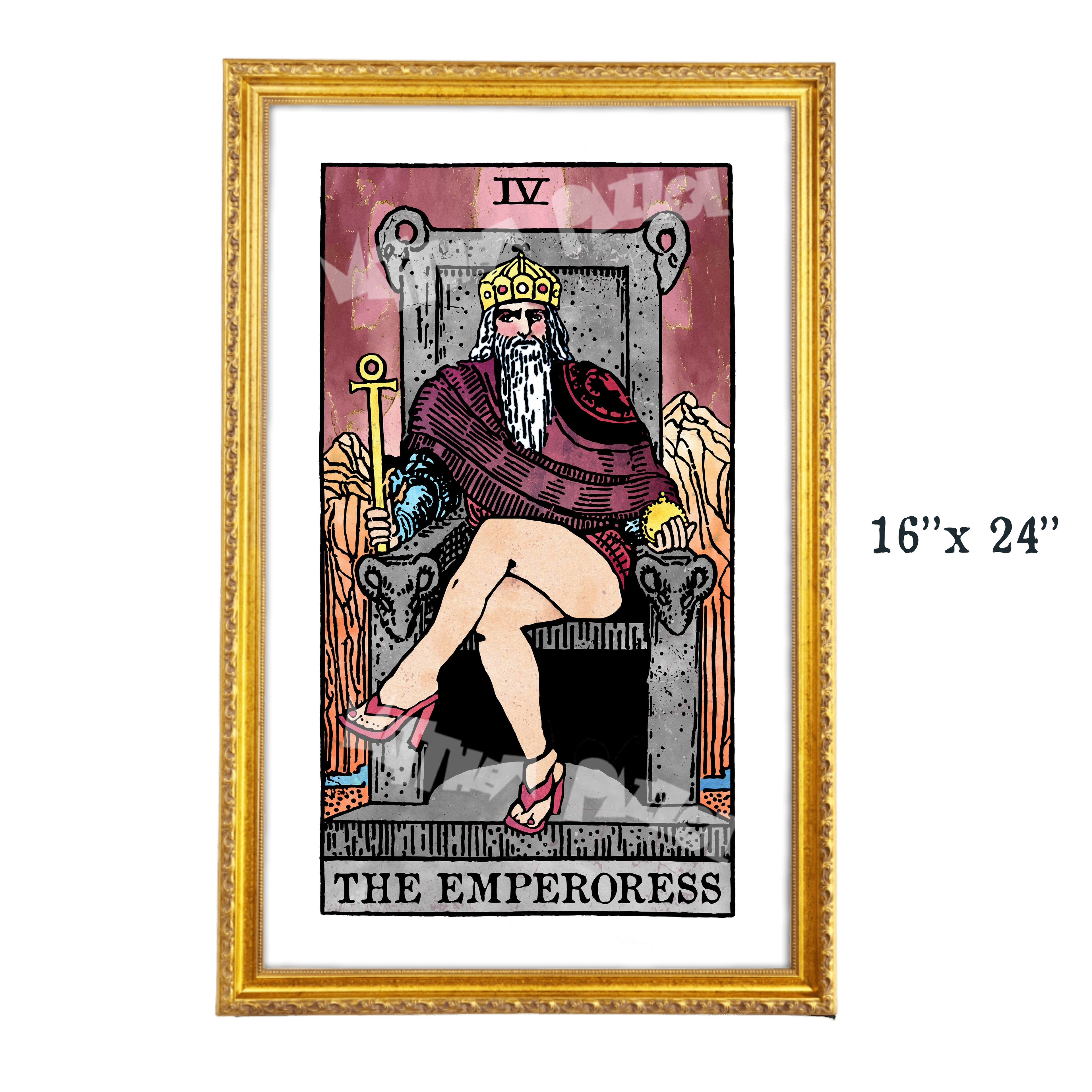 The Emperoress tarot-inspired 16x24 fine art print by Matthew Pazzol, featuring a crowned bearded ruler seated on a stone throne in robes, pearls, and pink heels.